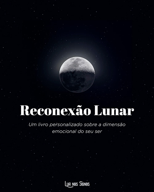 Reconexão lunar - Um livro personalizado sobre a sua Lua